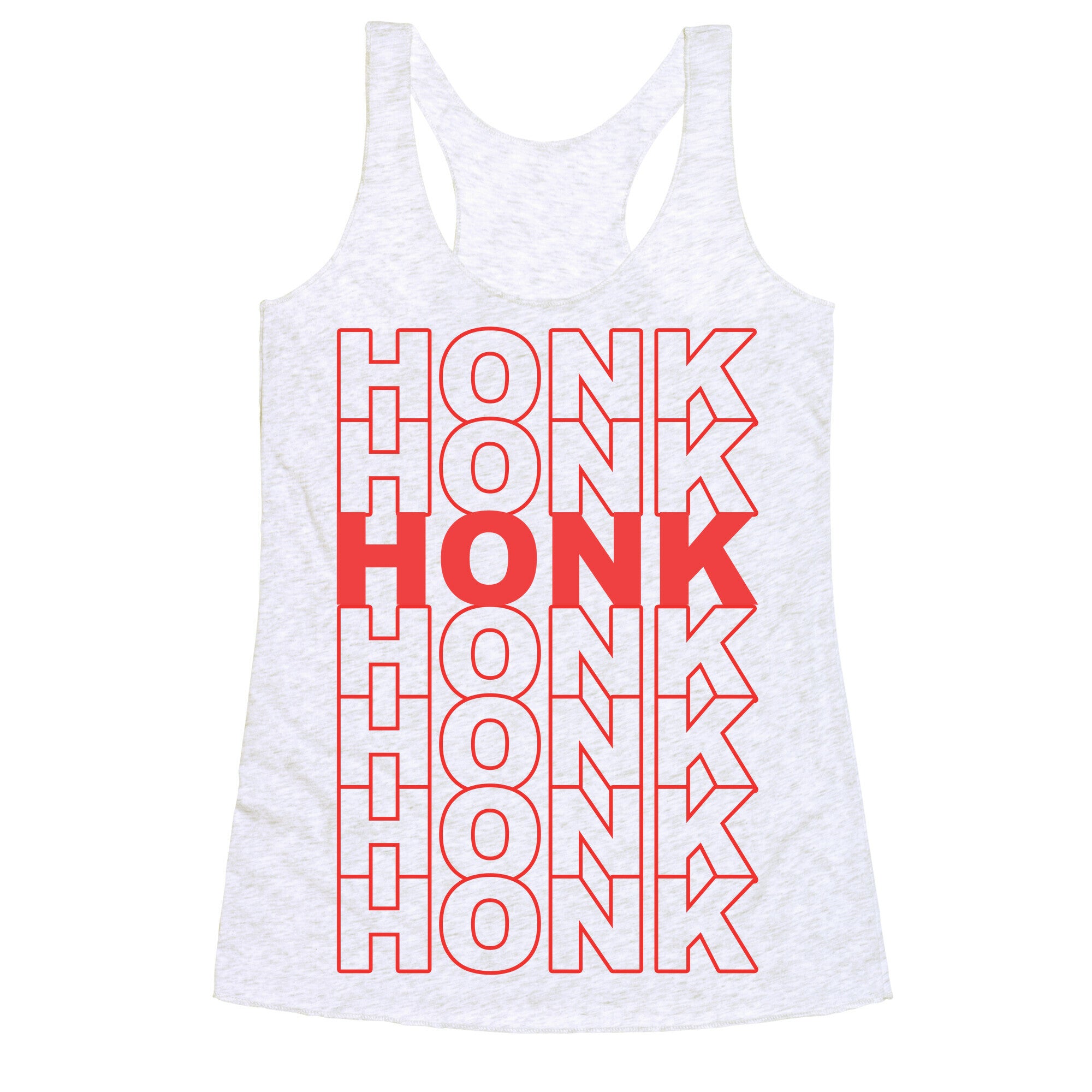 Honk Honk Honk Racerback Tank